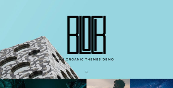 Organic Block (Organic Themes)